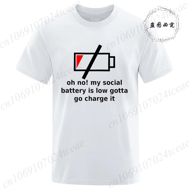 New Fashion T-Shirt Mens Ladies Unisex My Social Battery Introvert Print Sports Tees Casual Tshirt Men Unisex Fashion Tshirt Top