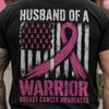 Husband of a Warrior Shirt, Breast Cancer Awareness Tee, Pink Ribbon Graphic, Unisex Fit