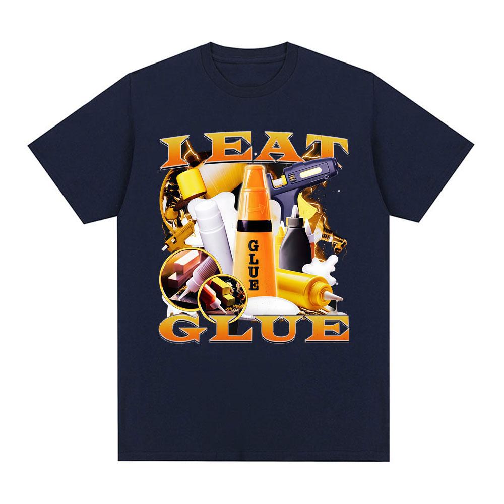 

I Eat Glue Fun Meme Tshirt 2026 New Hot Selling Mens Womens Casual Cotton Tshirt Fashion and Comfortable Tshirt Street Wear S