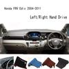 Dla 2004-2011 Honda FRV Edix BE1 BE3 BE5 Mata na deskę rozdzielczą Antypoślizgowa Mata na deskę rozdzielczą Pokrowiec na deskę rozdzielczą Panel instrumentów Podkładka przeciwsłoneczna