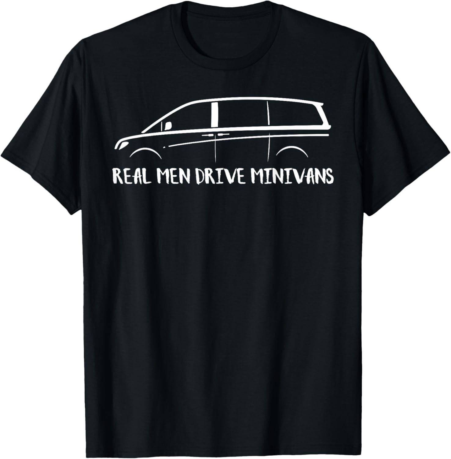 Mens Real Man Drive Minivans - Funny Quote Humor Dad Father T-Shirt S разноцветный