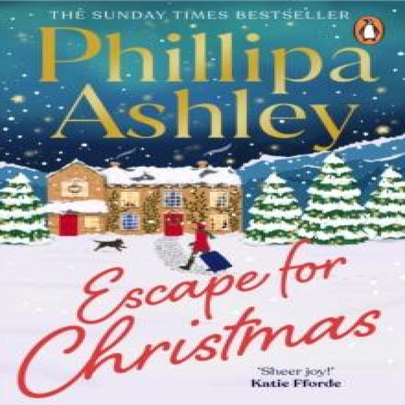 Escape for Christmas by Phillipa Ashley Paperback Book 9781804945544