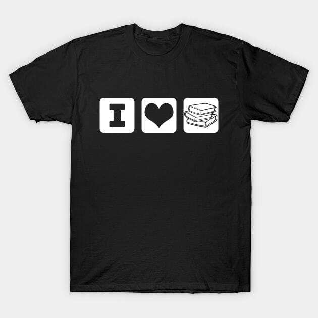 I Love Books T-Shirt S-5XL S