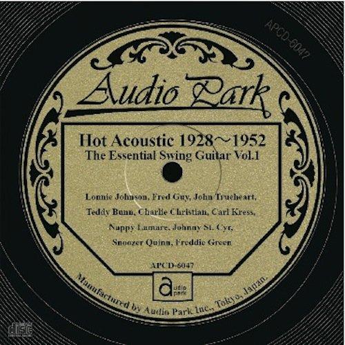 The Essential Swing Guitar Vol.1 Hot Acoustic 1928~1952 [APCD-6047] The Essential Swing Guitar Vol.1