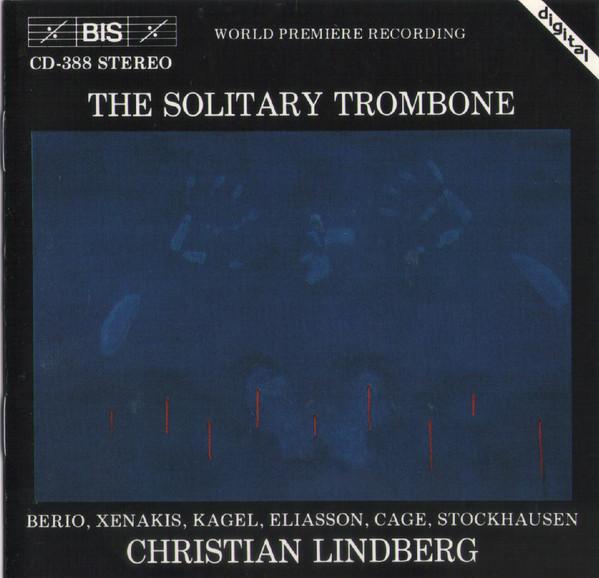 

CD CHRISTIAN LINDBERG, IANNIS XENAKIS, - The Lonely Trombone BISCD388,CD388 BIS 1989 Sweden Classical Used