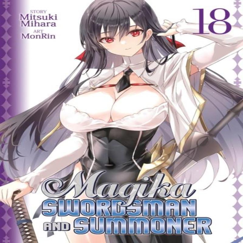 Magika Swordsman and Summoner Vol. 18 by Mitsuki Mihara Paperback Book 9798891606425