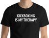 Kickboxing is my therapy T-shirt Mens Womens - 1280
