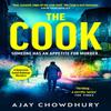 The Cook by Ajay Chowdhury Hardback Book 9781787303140