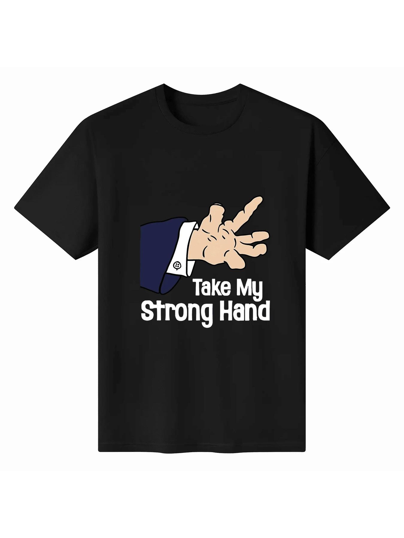 Take My Strong Hand -Scary Movie Unisex T-Shirt S