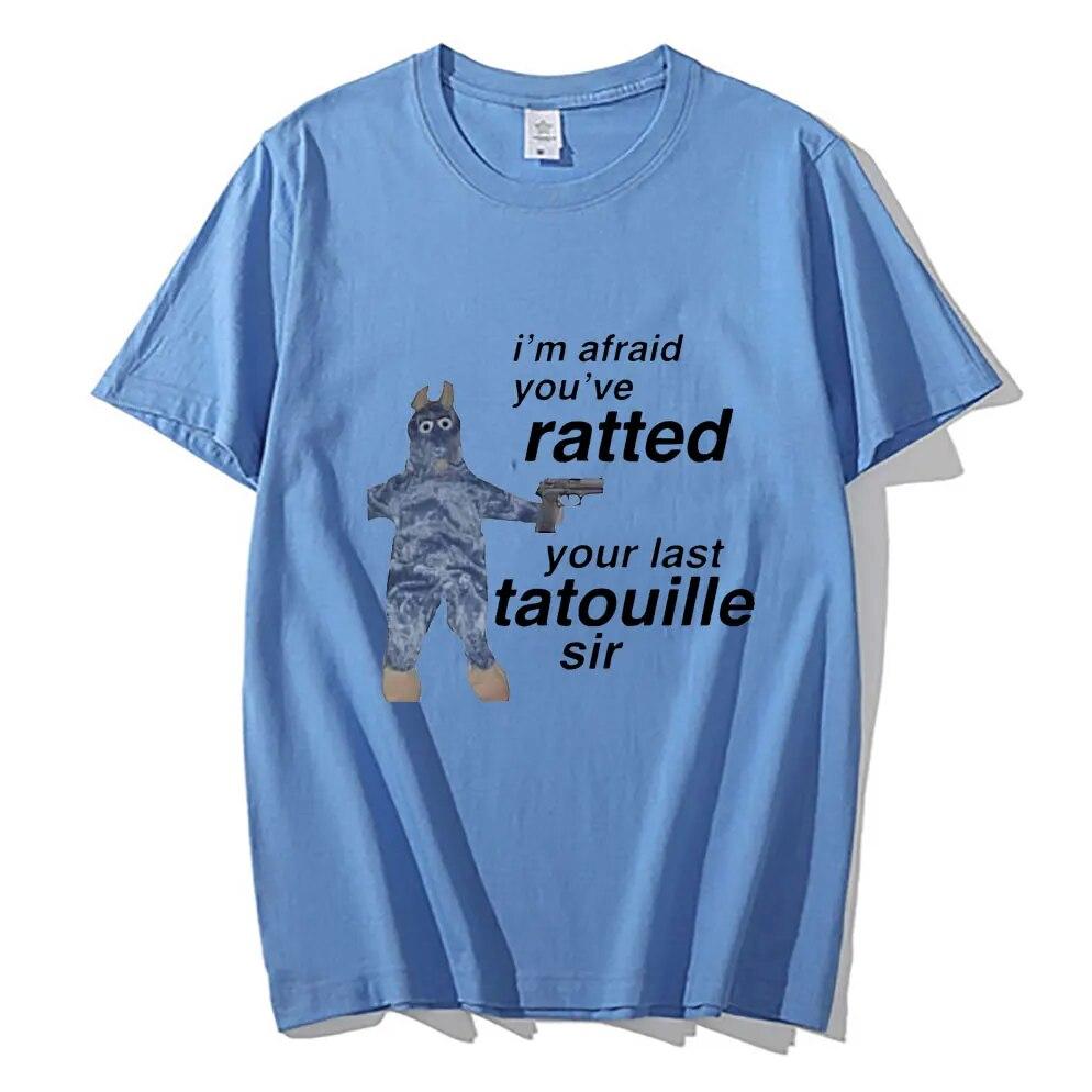 Im Afeaid Youve Your Last Tatouille Sir Print T-shirts Funny Mouse Graphic T Shirt Summer Unisex Women Casual Soft Cotton Tees Tops