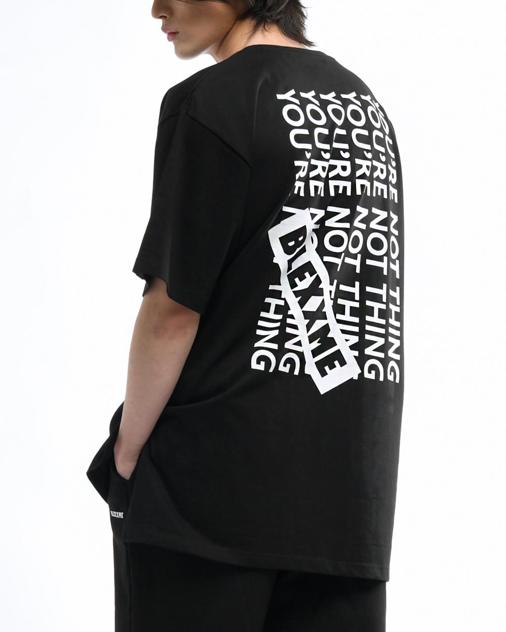 Black Smith You Are Nothing Oversize Fit Slit T-Shirt Black