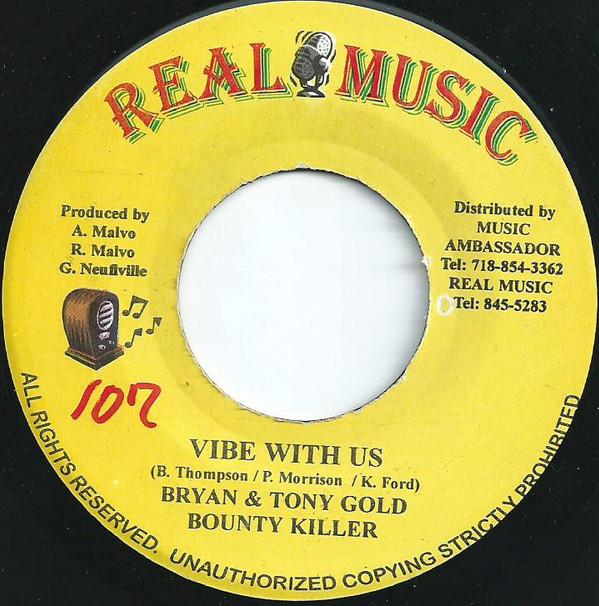 

7inch Record BRIAN & TONY GOLD & BOUNTY KILLER / - Vibe With Us / Angel NONE Real Music 2003 Japan Reggae, Ska & Dub Used