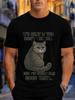 2026 New Arrival 100 Cotton Tshirt Its Okay If You Dont Like Me Funny Grey Cat Quote Print Crew Neck Casual Tee