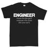 Funny Engineer T-Shirt - Gift for Engineering Student, Lathe Operators and Other Engineers