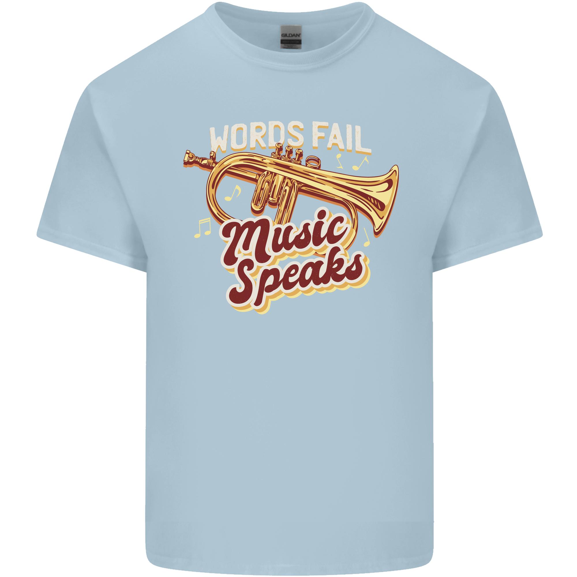 Flugelhorn Music Speaks Where Words Fail Unisexs Light Cotton TShirt S