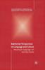 The Bakhtinian Perspectives On Language and Culture : Meaning In Language, Art and New Media Book