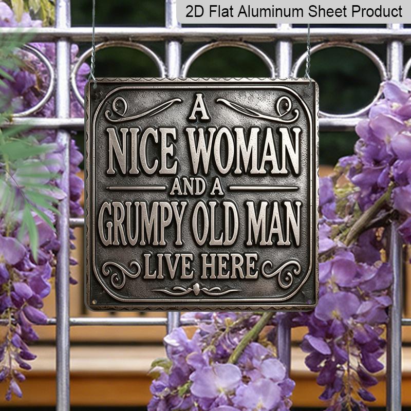 2D Flat - 1pc, "A Nice Woman & Grumpy Old Man" Themed Retro Aluminum Sign, Outdoor Plaque & Wall Decoration, for Home Decor, Living Room Decoration