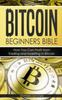 Kniha Bitcoin : Beginners Bible - How You Can Profit from Trading and Investing In Bitcoin : 3