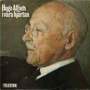 

LP Record HUGO ALFVN I Vra Hjrtan TRS11113 TELESTAR 1965 Sweden Classical Used