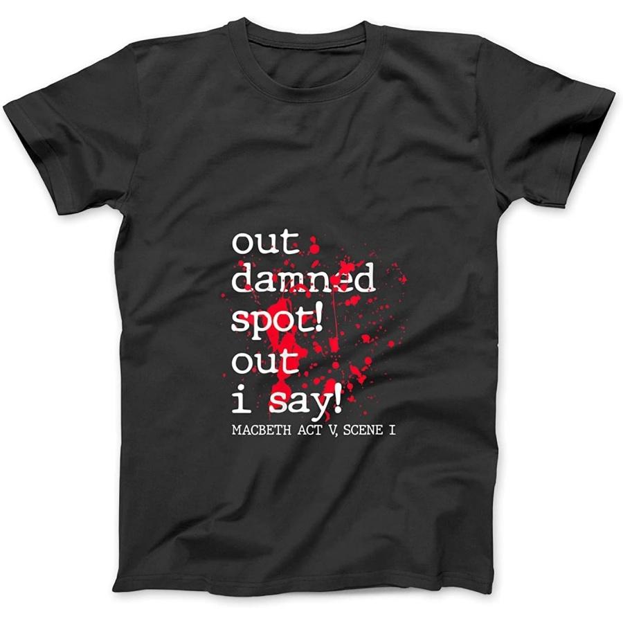 Womens Funny Shakespeare Halloween Macbeth Poetry Out Damned Spot V-Neck T-Shirt Sweatshirt Hoodie Tanktop for Men Women Kids Black S