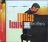 CD MIKE LEVY  Fireflies PRPH2031 Philter Records 2001 Japan ObiRock Used