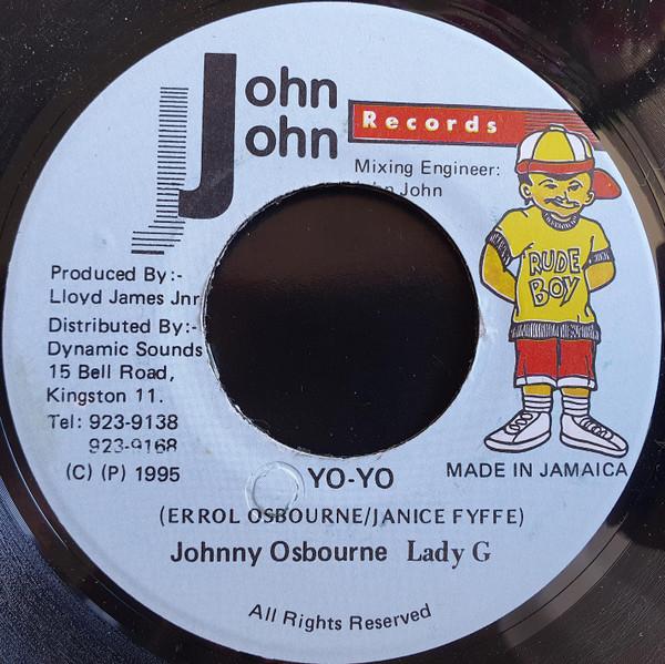 7inch Record JOHNNY OSBOURNE / LADY G - Yo-Yo NONE John John Recor 1995 Jamaica Reggae, Ska & Dub Used