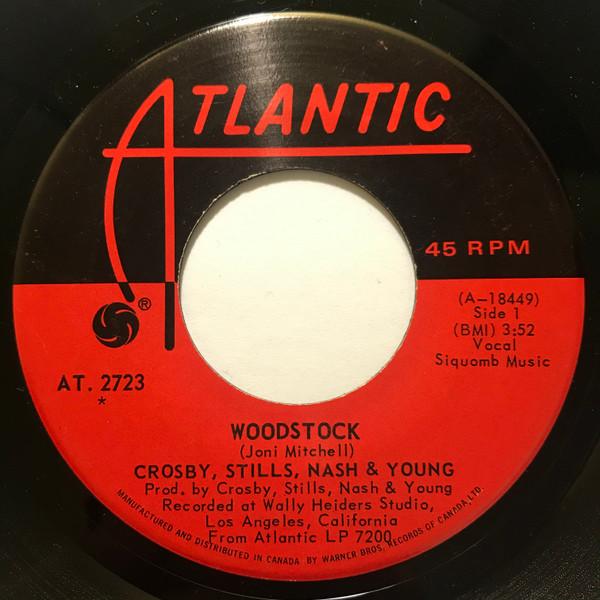 

7inch Record CROSBY, STILLS, NASH & YOUNG - Woodstock AT2723 ATLANTIC 1970 Canada Rock Used