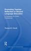 Bok Promoting Teacher Reflection In Second Language Education : A Framework for TESOL Professionals