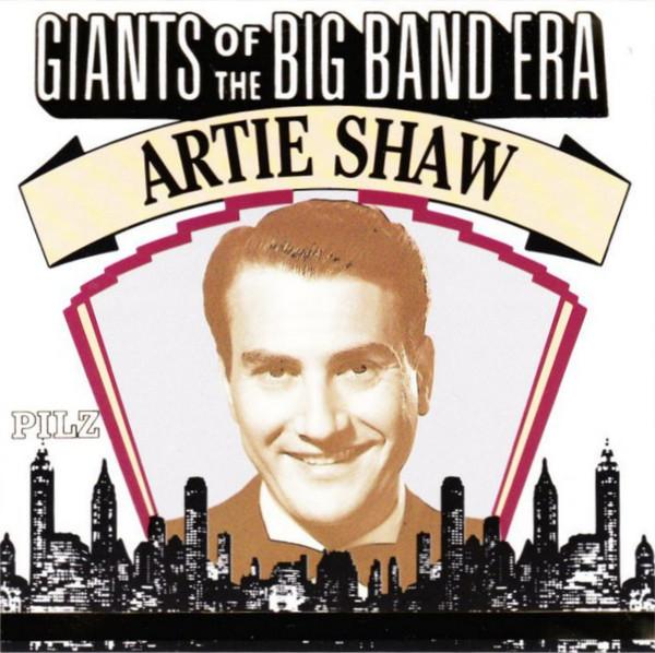 

CD ARTIE SHAW - Giants Of The Big Band Era 4420522 Pilz 1990 Japan ObiJazz Used
