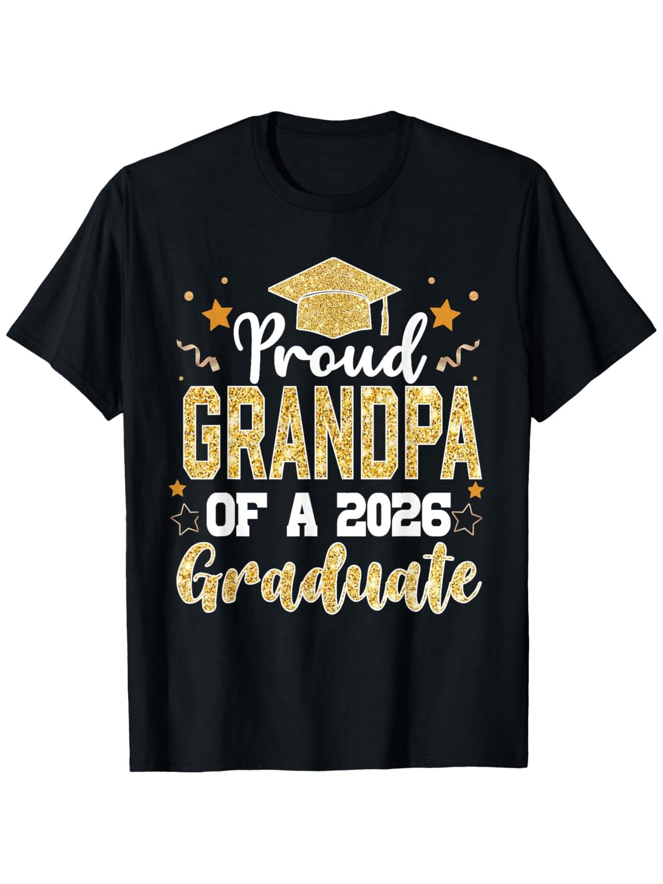 Grandpa Senior 2026 Proud Grandpa of a Graduate T-Shirt | Golden Lettering & Diploma Design XL