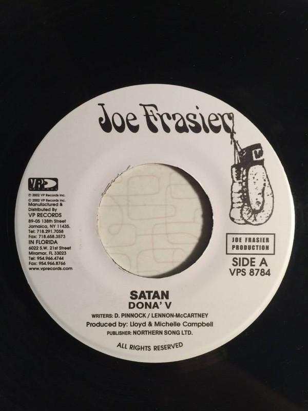 

7inch Record DONNA V - Satan VPS8784 Joe Frasier 2002 Jamaica Reggae, Ska & Dub Used