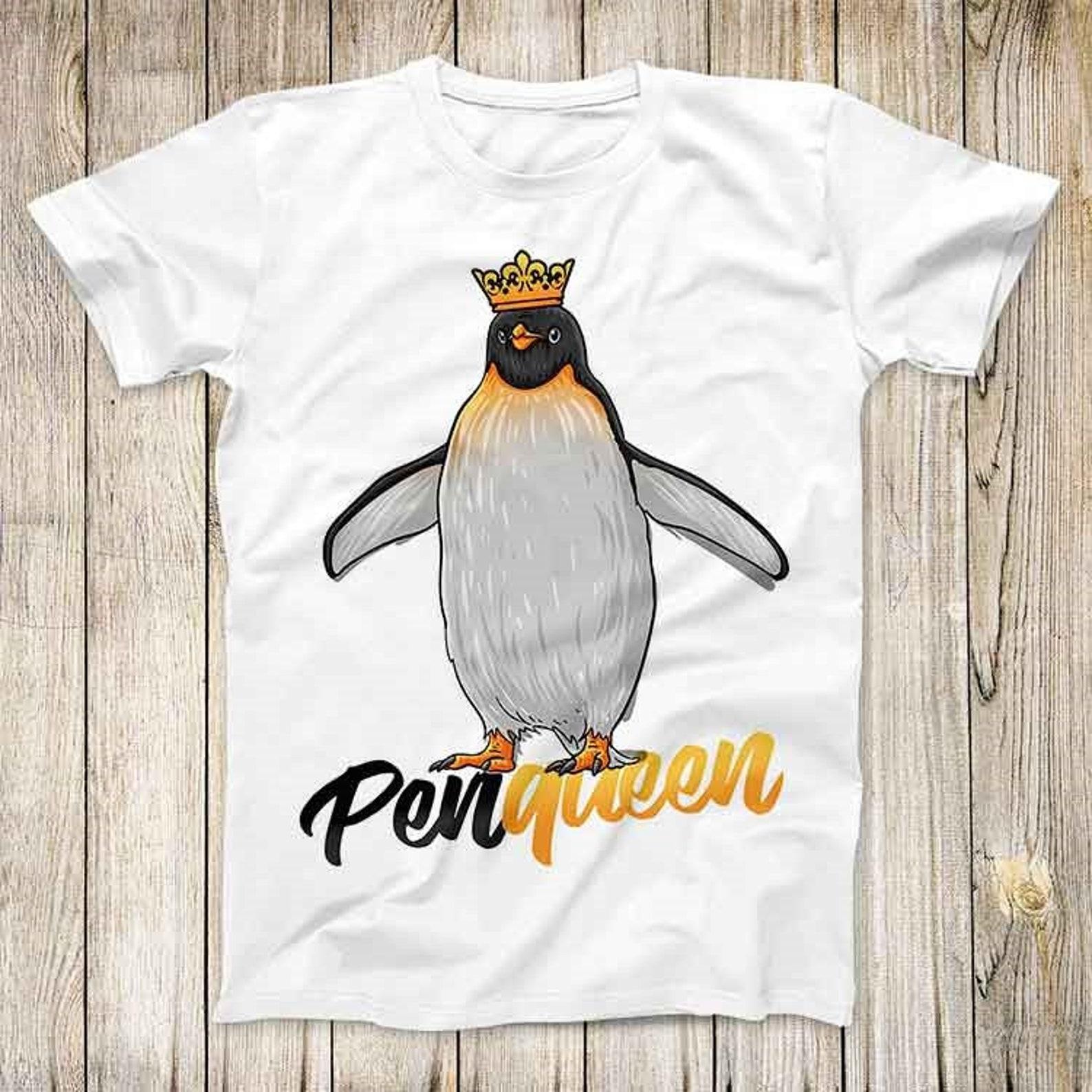 Penqueen Penguin Queen King Lady Top Tee Best Cute Gift Men Women Unisex Retro Style T-Shirt 3175 S