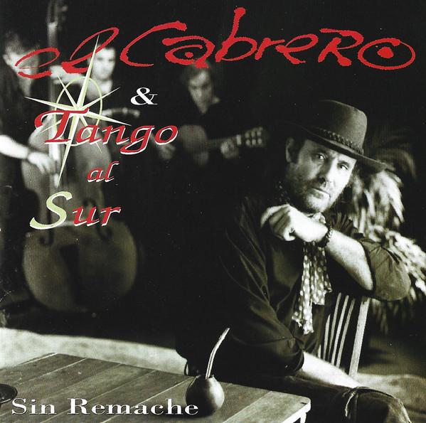 

CD EL CABRERO TANGO AL SUR Sin Remache CD02670 Coliseum 1996 Spain CountryFolk Used