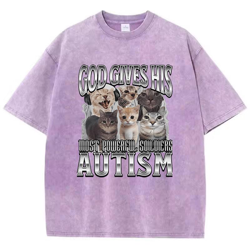Novelty Meme God Gives His Most Powerful Autism Cat T Shirt Washed 100% Cotton T-Shirt Graphic Casual Streetwear Spring
