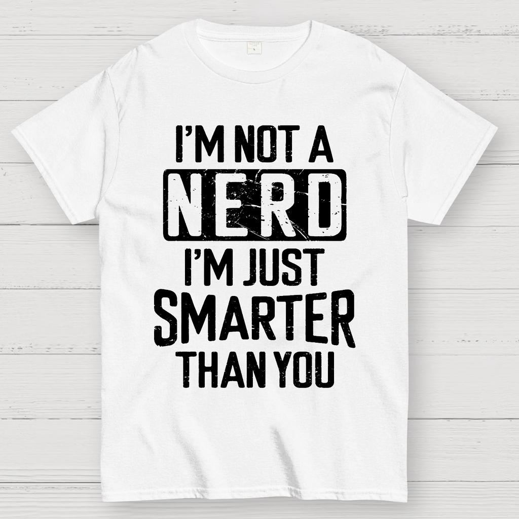 Funny Nerd T-shirt Smart person Cotton Summer Casual Cool Loose T-Shirt