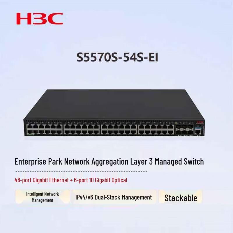 

H3C S5570S-54S-EI Gigabit Layer 3 Aggregation Switch