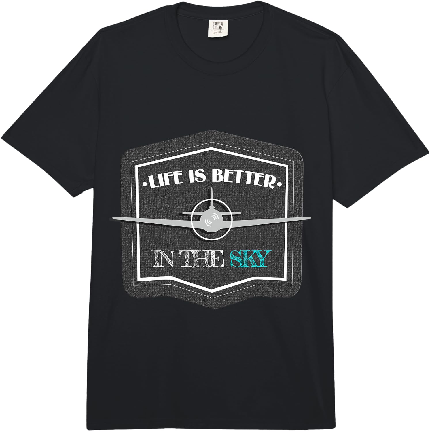 Life is Better in Heaven Pilot Gift Comfort Colors Adult Heavyweight Unisex T-Shirt M