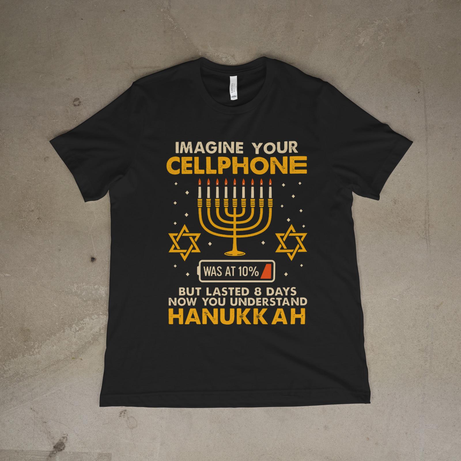 Funny Hanukkah Shirt Imagine Your Cellphone Jewish Holiday Menorah Tee L