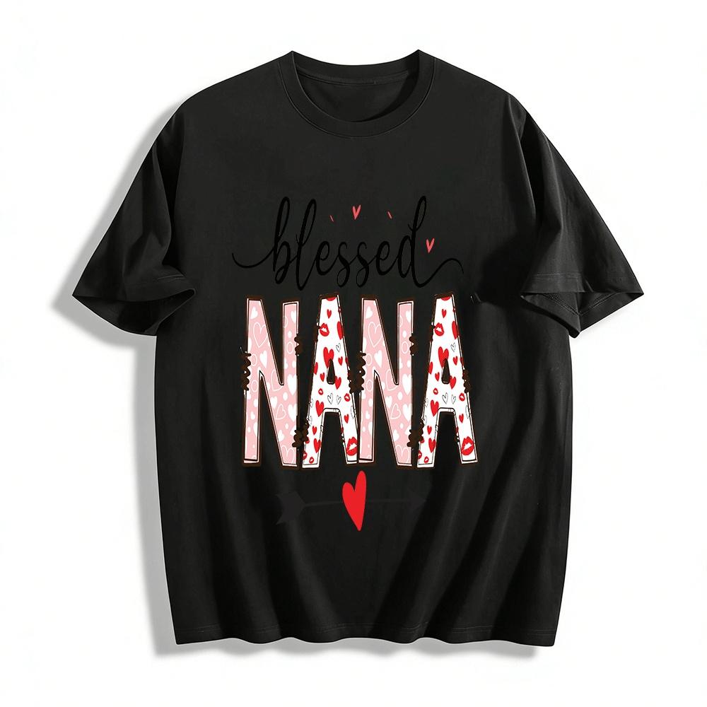 Blessed Nana Heart Print Casual Top Grateful Grandma Themed Tee Pure Cotton T-shirt