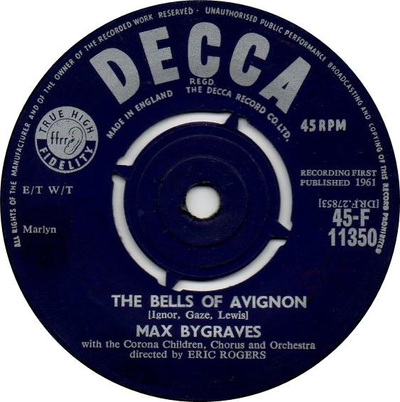 

7inch Record MAX BYGRAVES - Bells Of Avignon 45F11350 Decca 1961 UK Pop Used
