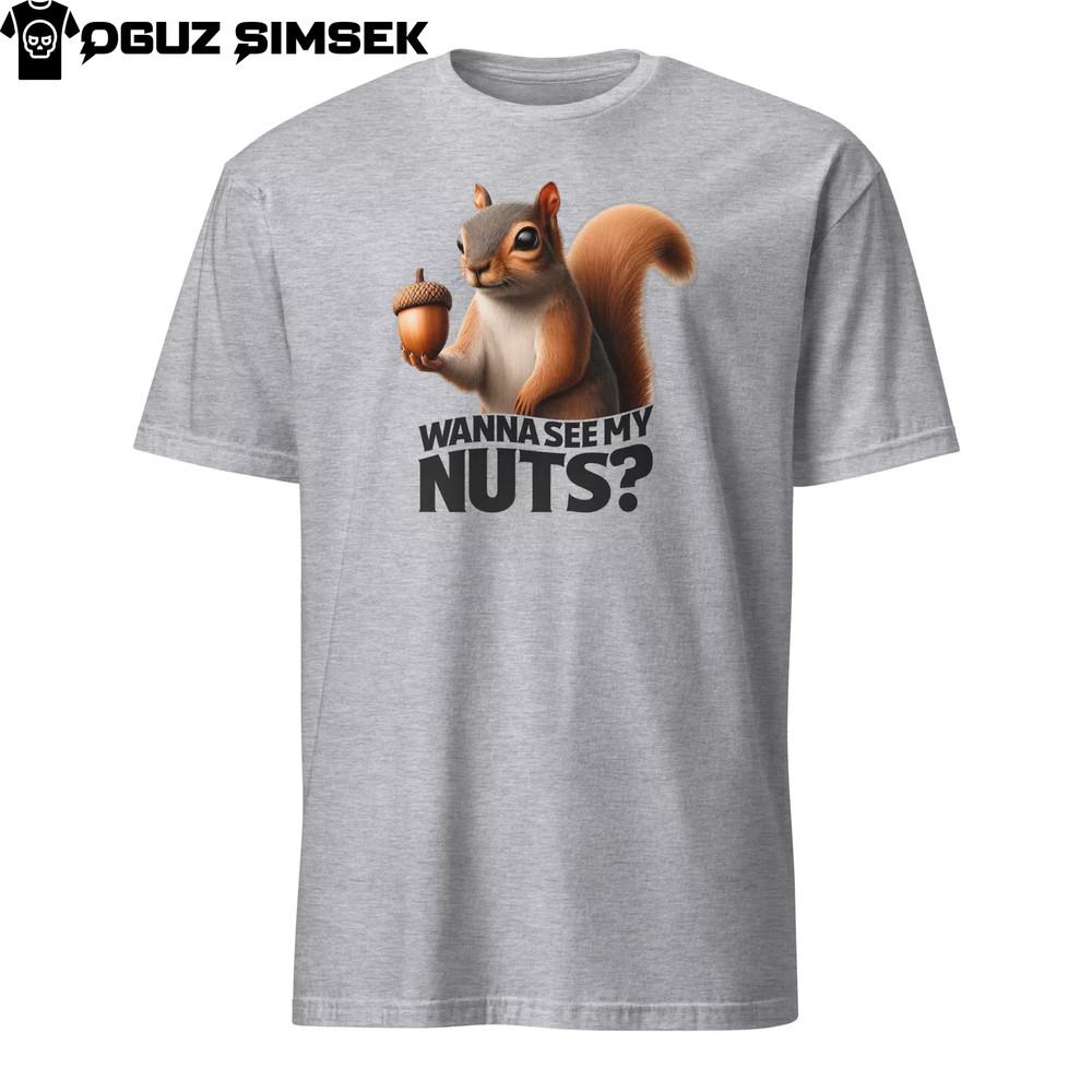 

Funny Squirrel T-Shirt | Humorous Wanna See My Nuts Tee XL