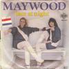 7inch Record MAYWOOD - Late At Night 0030309 CNR 1980 Germany Dance & Electronica Used