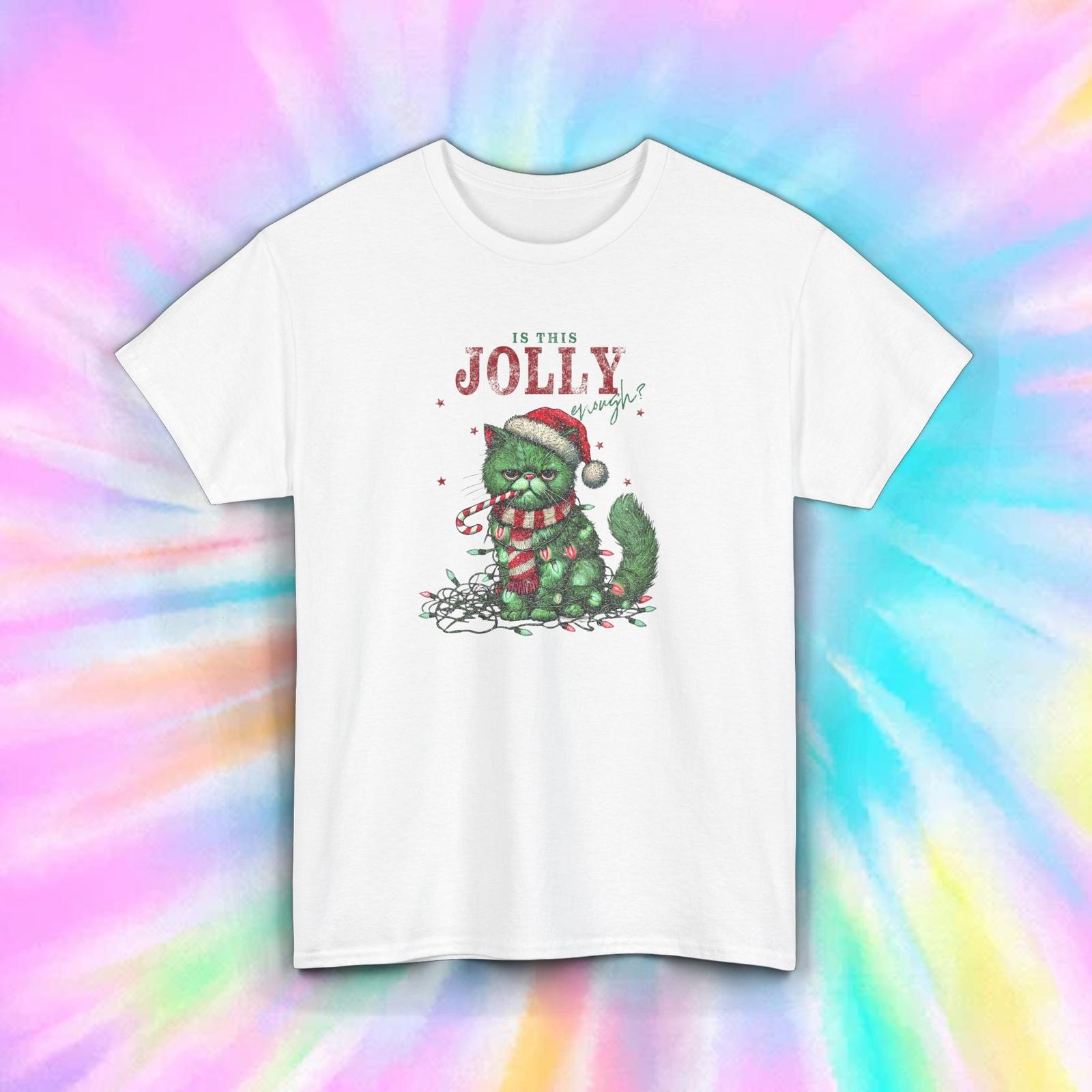 Jolly Enough Cat Shirt S-5XL Funny Grumpy Christmas Humor Holiday Gift Tee XXXL