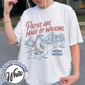 Paths Are Made by Walking But Why Penguin Meme Shirt Nihilist Hiking Tee Funny Outdoor Graphic TShirt M