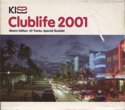CD VARIOUS - Kiss Clublife 2001 5561922 Universal Recor 2001 Japan Dance & Electronica Used