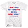 Talladega Nights Movie Don't You Put That Evil On Me Ricky Bobby Men's T Shirt