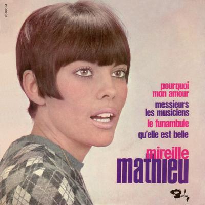 Disque 7 pouces MIREILLE MATHIEU QuElle Est Belle 70996 Barclay 1966 France Pop Occasion