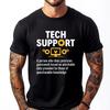 Funny Tech Support Definition Sysadmin Tech Support Nerd Clothing Spring Long Sleeve TShirt Men Gothic Style