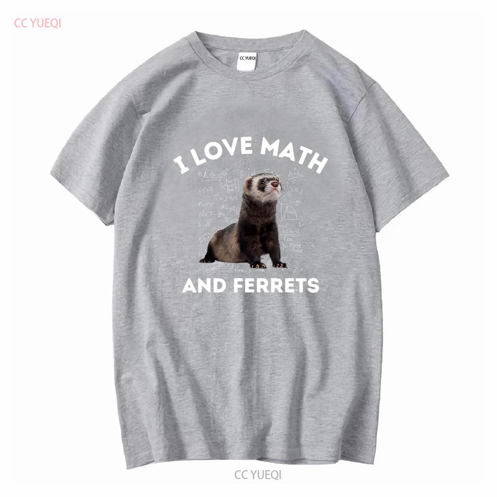 I Love Math And Ferrets Weasel Lover Algebra Stem Teacher T Shirt Size S 5XL vintage Washed graphic Unisex Stretched homme