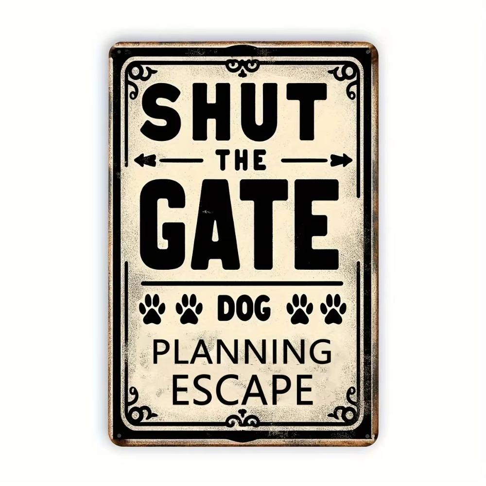 

Close the gate dog escape plan vintage metal sign - 8x12 inches | Fun wall decor for home, bar, restaurant чёрный